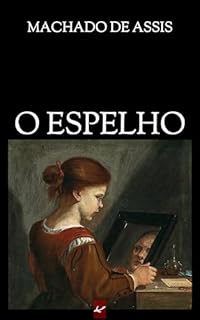 Livro O espelho: Esboço de uma nova teoria da alma humana