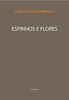 Livro Espinhos e Flores [com índice ativo]