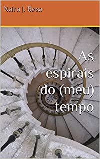 Livro As espirais do (meu) tempo