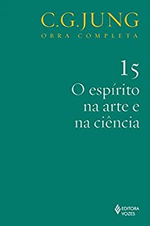 Livro O Espírito na arte e na ciência (Obras completas de Carl Gustav Jung)