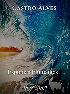 Livro Espumas Flutuantes