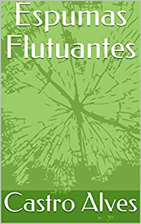 Livro Espumas Flutuantes