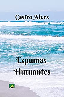 Livro Espumas Flutuantes