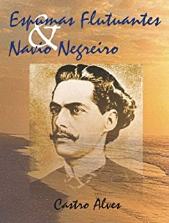 Livro Espumas Flutuantes e Navio Negreiro