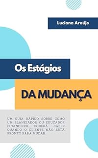 Livro OS ESTÁGIOS DA MUDANÇA