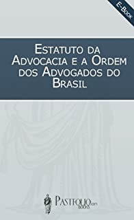 Livro Estatuto da Advocacia e a Ordem dos Advogados do Brasil (OAB)