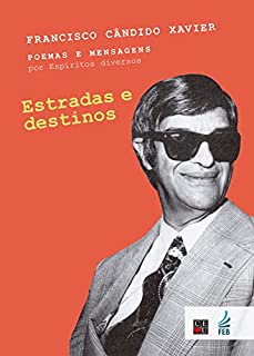 Livro Estradas e destinos