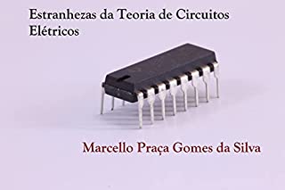 Livro Estranhezas da Teoria de Circuitos Elétricos