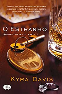 O estranho (Apenas uma noite Livro 1)