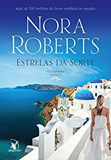 Livro Estrelas da Sorte (Os Guardiões Livro 1)