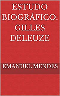 Livro Estudo Biográfico: Gilles Deleuze