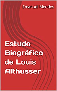 Livro Estudo Biográfico de Louis Althusser