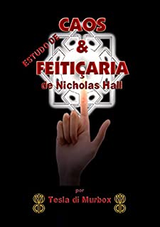 Livro Estudo de Caos & Feitiçaria de Nicholas Hall (Magia do Caos Livro 5)