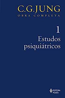 Livro Estudos psiquiátricos (Obras completas de Carl Gustav Jung)