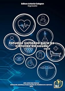 Livro Estudos voltados para a ciência da saúde - Volume 01