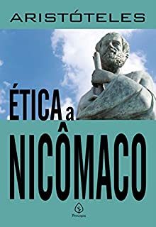 Livro Ética a Nicômaco (Clássicos da literatura mundial)