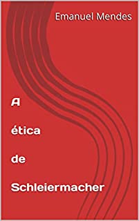 Livro A ética de Schleiermacher