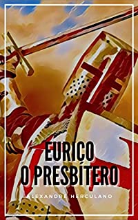 Livro Eurico o Presbítero: Com índice ativo