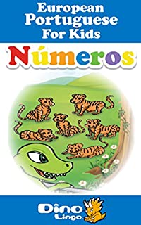 Livro European Portuguese for Kids - Numbers Storybook: European Portuguese language lessons for children