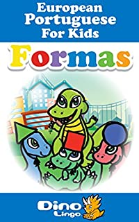 Livro European Portuguese for Kids - Shapes Storybook: European Portuguese language lessons for children