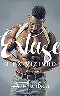 Livro O Ex-Vizinho [Conto Erótico]