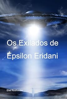 Livro Os Exilados De Épsilon Eridani