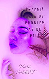 Livro EXPERIÊNCIA DE PROBLEMAS DE PELE