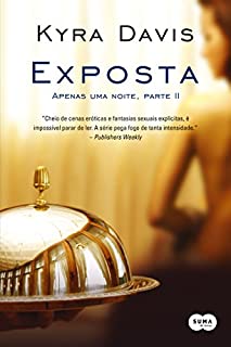 Exposta (Apenas uma noite Livro 2)