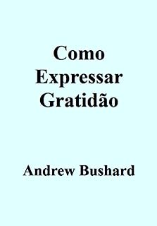 Livro Como Expressar Gratidão