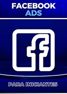 Livro Facebook Ads: Para Iniciantes