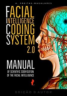 Livro Facial Intelligence Coding System 2.0 - Manual of Scientific Codification of the Facial Intelligence