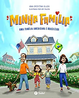 Livro Minha família: 🇺🇸 🇧🇷 Uma família americana e brasileira