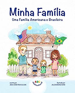 Minha Família: Uma Família Americana e Brasileira