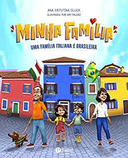 Livro Minha família: 🇮🇹 🇧🇷 Uma família italiana e brasileira