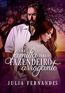 Livro Uma Família Para o Fazendeiro Arrogante