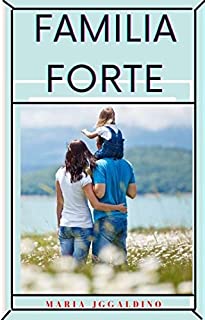 Livro Familia forte: Fortaleza da Família