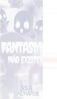 Livro FANTASMAS NÃO EXISTEM: HISTÓRIAS DE FANTOCHES