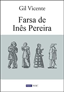 Farsa ou Auto de Inês Pereira