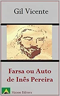 Livro Farsa ou Auto de Inês Pereira (Ilustrado) (Literatura Língua Portuguesa)