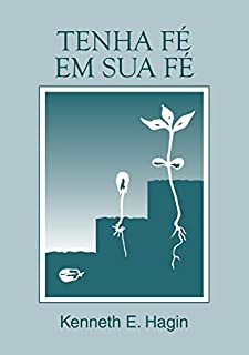 Livro Tenha Fé na Sua Fé