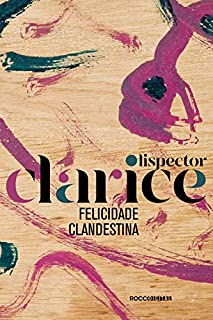 Livro Felicidade clandestina