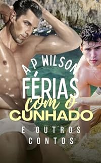 Livro De férias com o Cunhado & Outros Contos