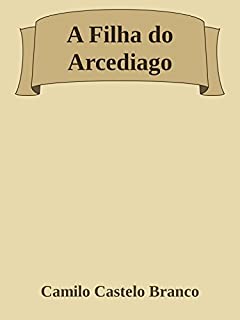 Livro A Filha do Arcediago