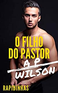 Livro O Filho do Pastor [Conto Erótico]