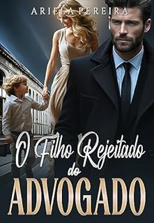 Livro O Filho Rejeitado do Advogado