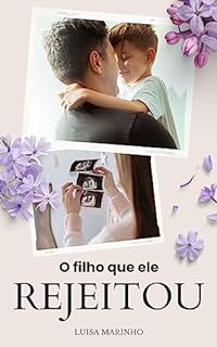 Livro O filho que ele rejeitou