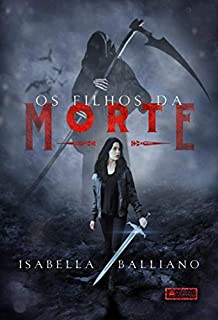 Os Filhos Da Morte