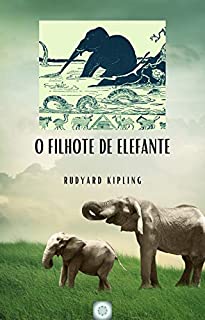 Livro O filhote de elefante (Simples assim Livro 5)