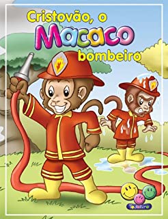 Livro Filhotes Travessos: Cristóvão, o Macaco bombeiro