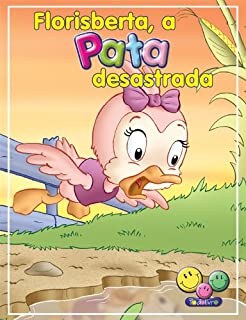 Livro Filhotes Travessos: Florisberta, a Pata desastrada